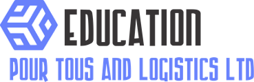 Education Pour Tous and Logistics Limited