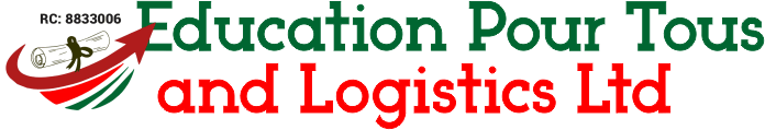 Education Pour Tous and Logistics Ltd
